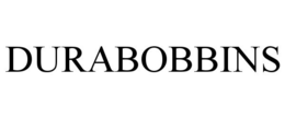 DURABOBBINS