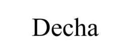 DECHA
