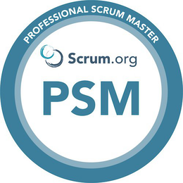 PROFESSIONAL SCRUM MASTER SCRUM.ORG PSM