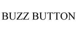 BUZZ BUTTON