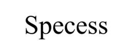 SPECESS