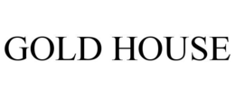 GOLD HOUSE