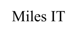 MILES IT