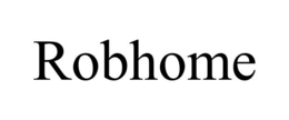 ROBHOME