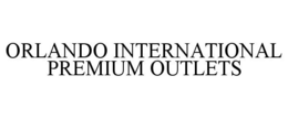 ORLANDO INTERNATIONAL PREMIUM OUTLETS