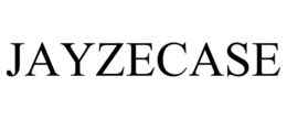 JAYZECASE