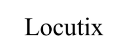 LOCUTIX