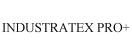 INDUSTRATEX PRO+
