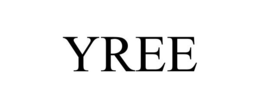 YREE