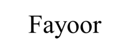 FAYOOR