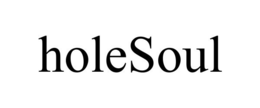 HOLESOUL