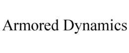 ARMORED DYNAMICS