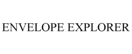 ENVELOPE EXPLORER