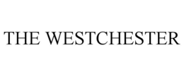 THE WESTCHESTER
