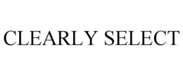 CLEARLY SELECT