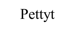 PETTYT