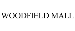 WOODFIELD MALL