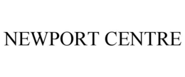 NEWPORT CENTRE