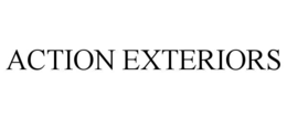 ACTION EXTERIORS