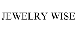 JEWELRY WISE