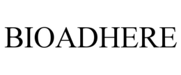BIOADHERE