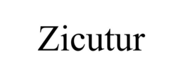 ZICUTUR