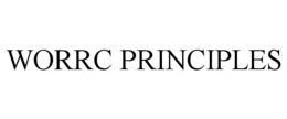 WORRC PRINCIPLES