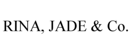 RINA, JADE & CO.