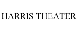 HARRIS THEATER