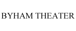 BYHAM THEATER