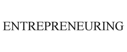 ENTREPRENEURING