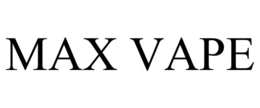 MAX VAPE