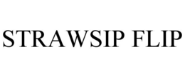 STRAWSIP FLIP