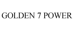 GOLDEN 7 POWER