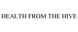 HEALTH FROM THE HIVE