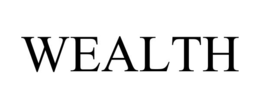 WEALTH