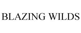 BLAZING WILDS