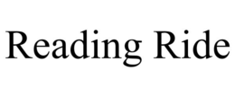 READING RIDE