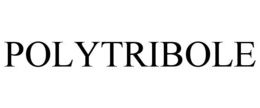 POLYTRIBOLE