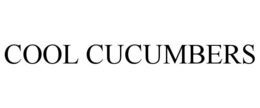 COOL CUCUMBERS