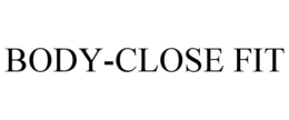 BODY-CLOSE FIT