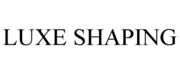 LUXE SHAPING
