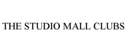 THE STUDIO MALL CLUBS
