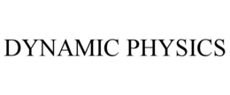 DYNAMIC PHYSICS