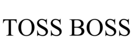 TOSS BOSS