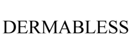 DERMABLESS