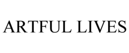 ARTFUL LIVES