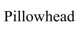 PILLOWHEAD