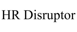 HR DISRUPTOR