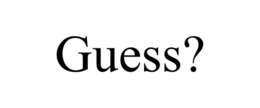 GUESS? trademark